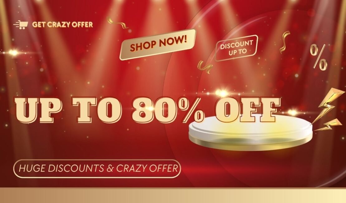 Huge Discounts