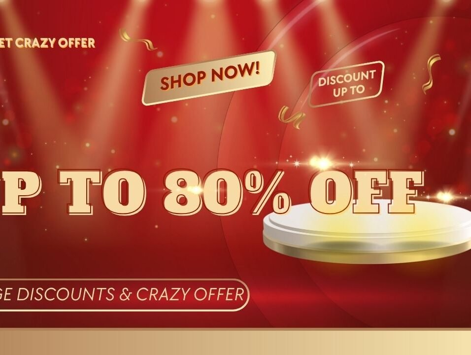 Huge Discounts